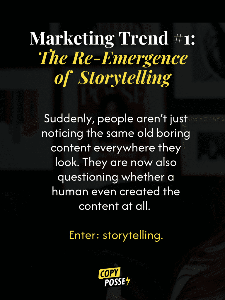 trend #1 copywriting storytelling 
